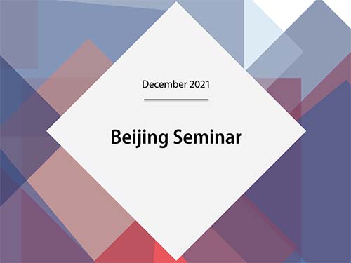 Beijing Seminar & Webinar — December 2021