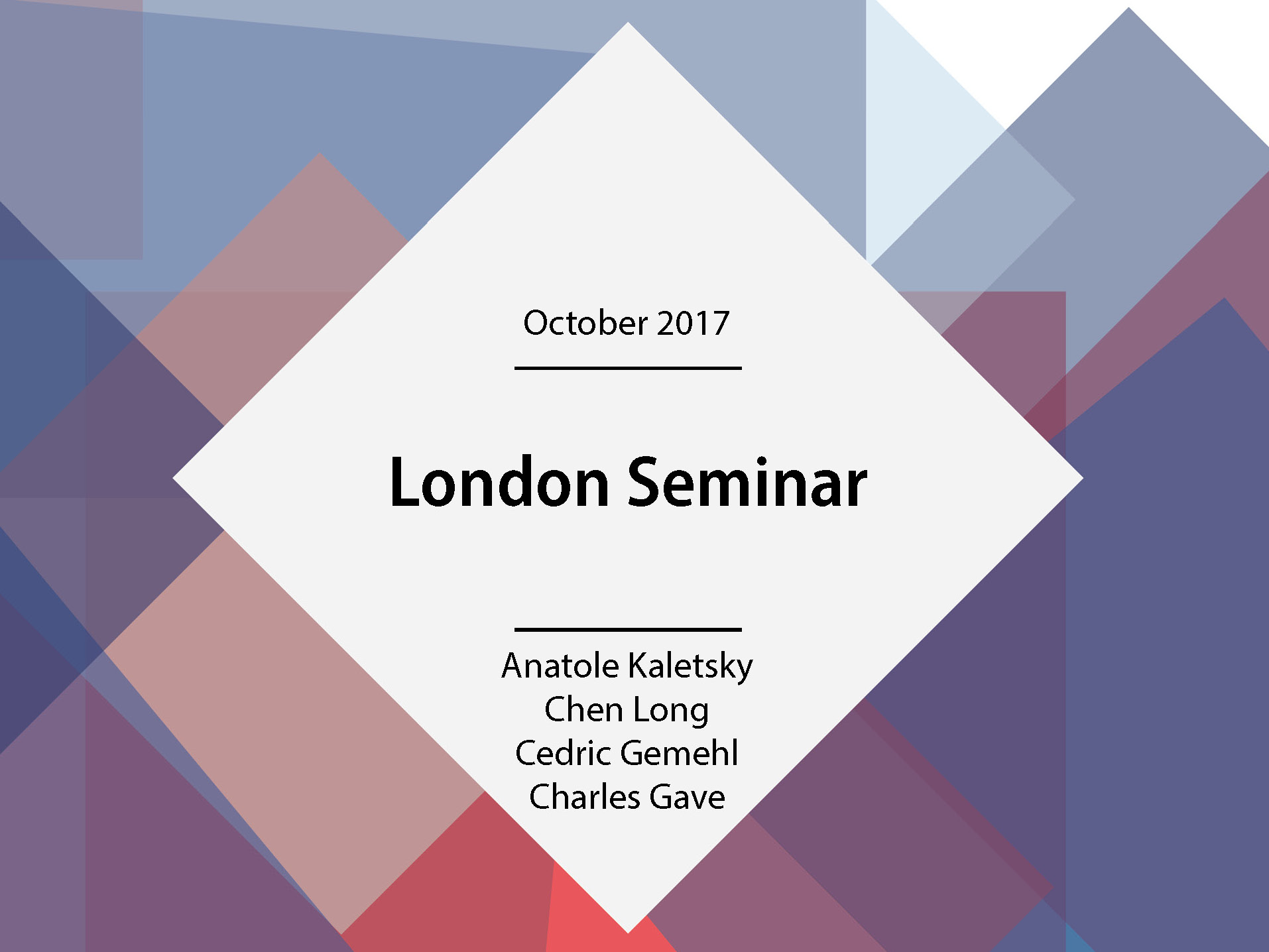 London Seminar — October 2017